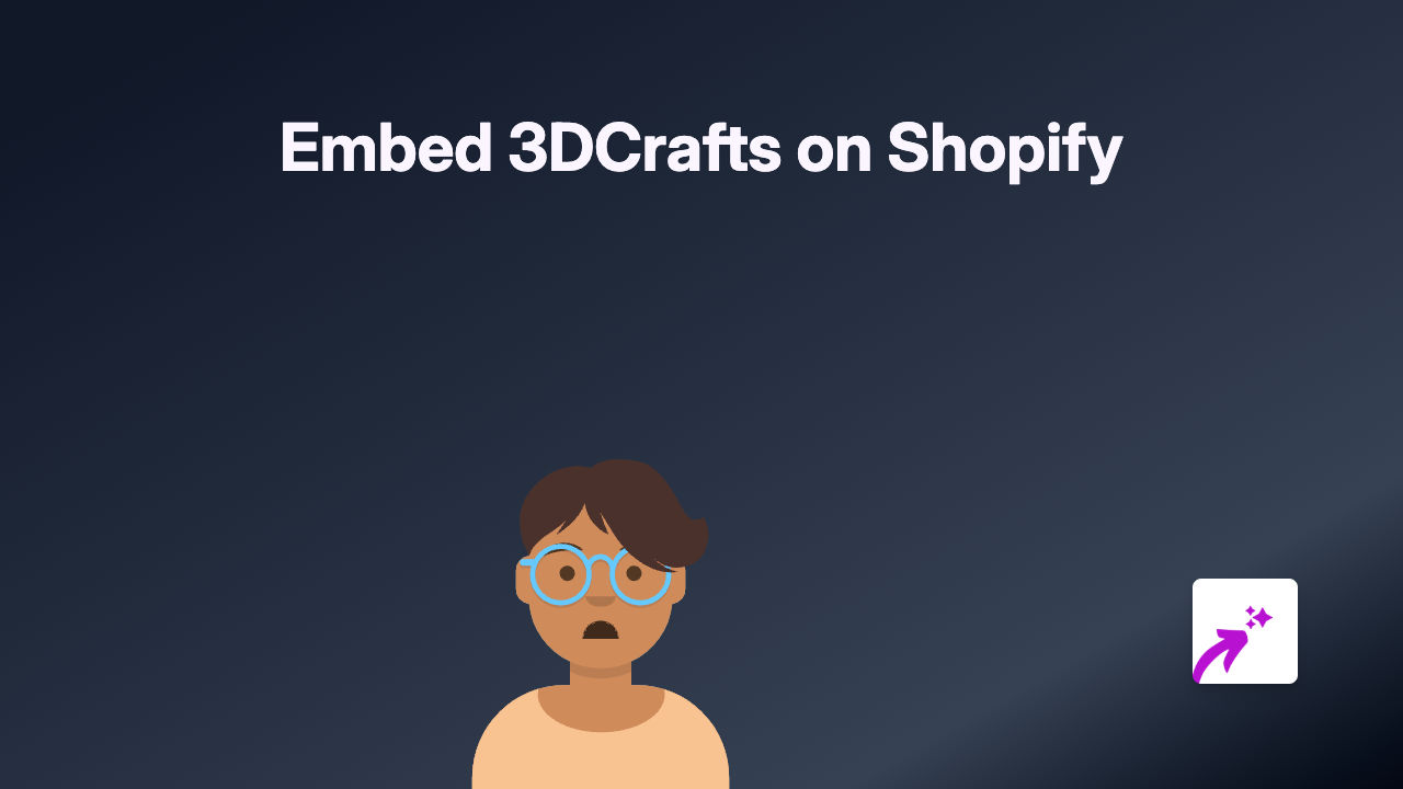 How to Embed 3DCrafts in Your Shopify Store with EmbedAny