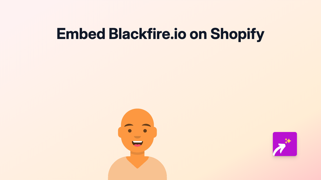 How to Embed Blackfire.io in Shopify - The Complete Guide