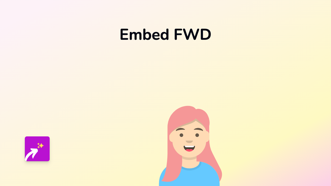 How to Embed FWD:Everyone on Shopify - The Simple Guide