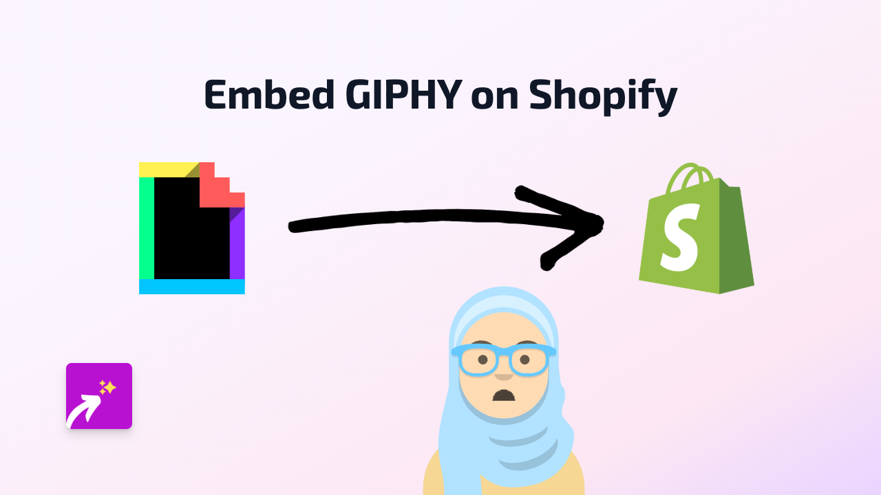 How to Embed GIPHY GIFs on Your Shopify Store with EmbedAny