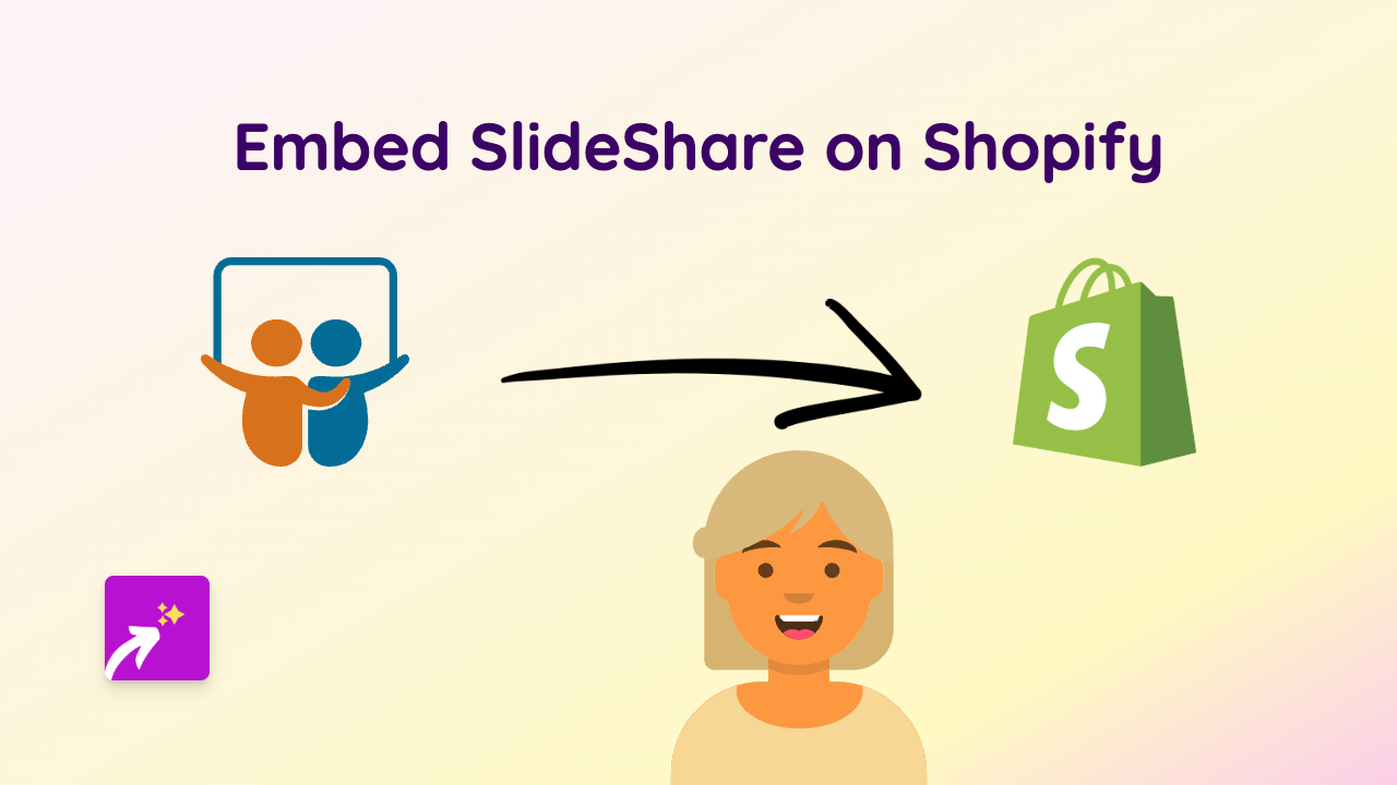 How to Embed SlideShare Presentations on Your Shopify Store