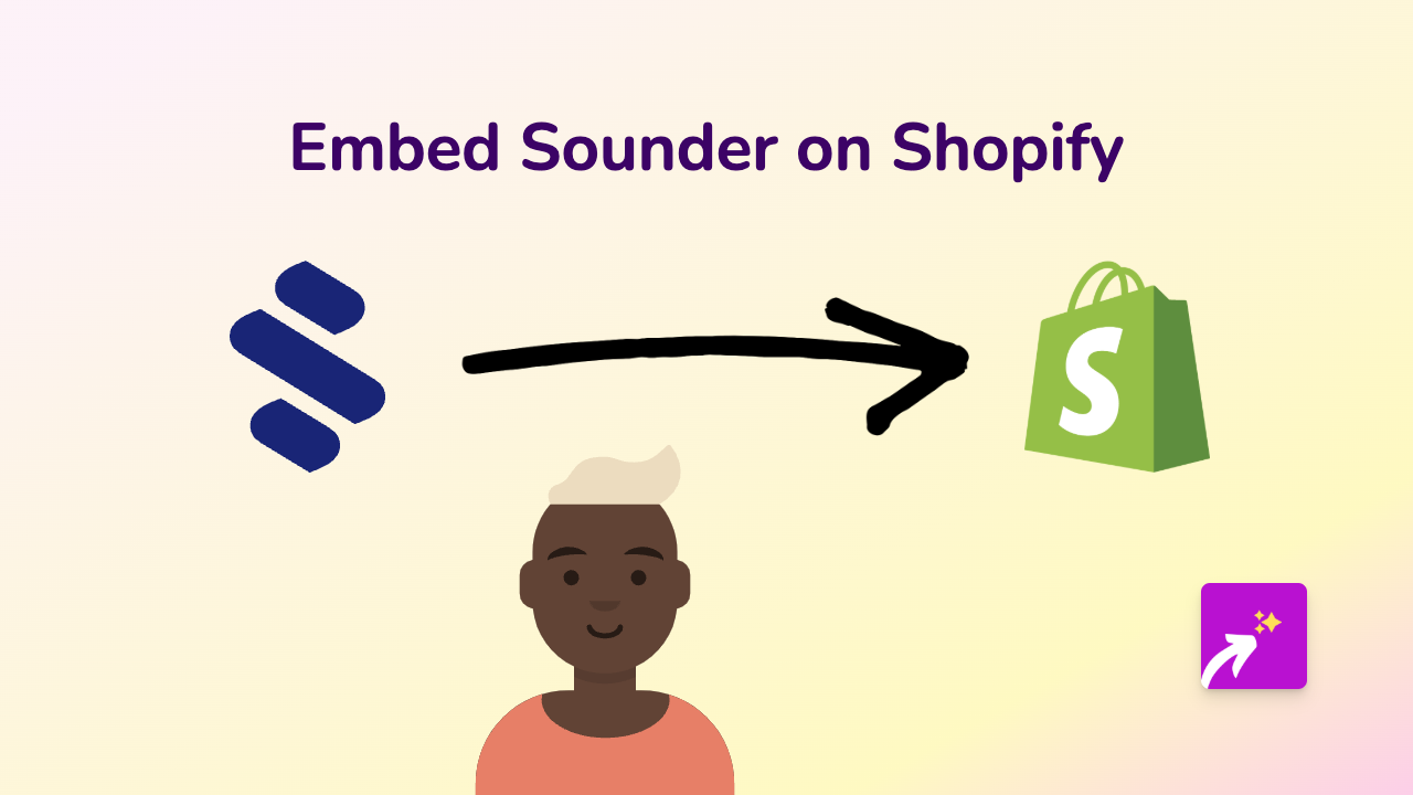 How to Embed Sounder Audio on Your Shopify Store with EmbedAny