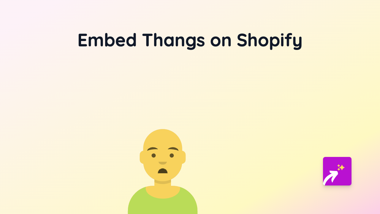 How to Embed Thangs 3D Models on Your Shopify Store with EmbedAny