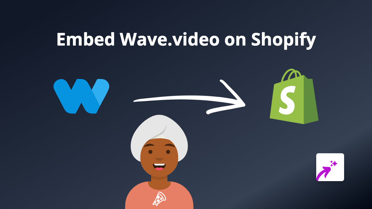 How to Embed Wave.video on Shopify: A Simple Guide