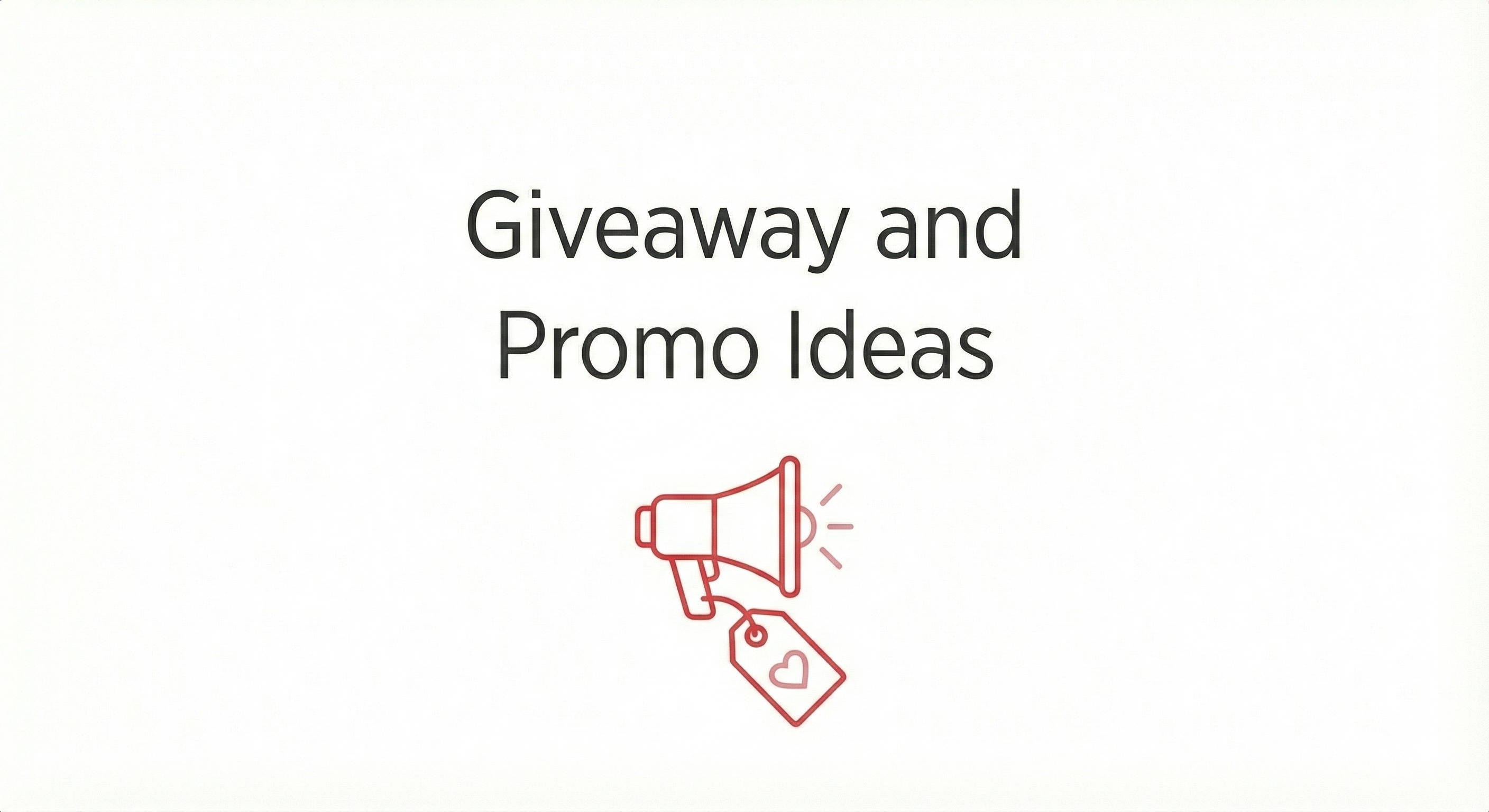 giveaway-and-promo-ideas
